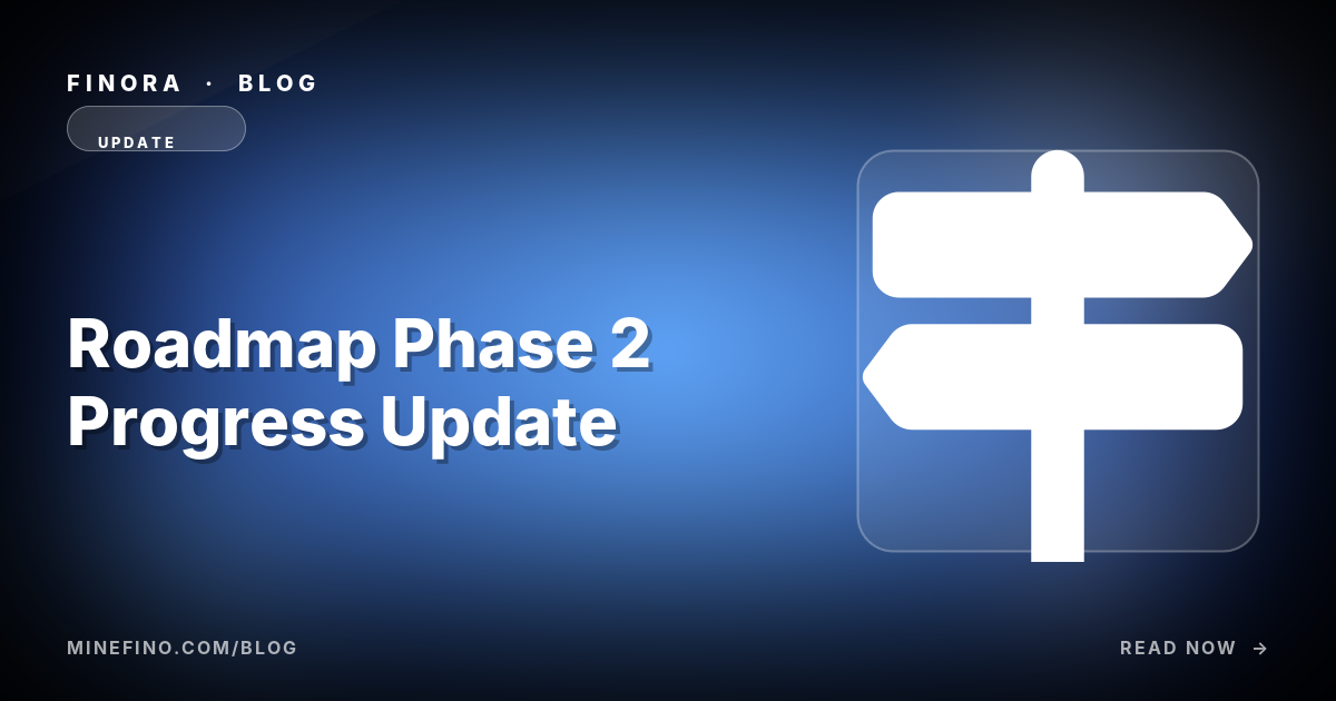 Roadmap Update: Phase 2 Progress